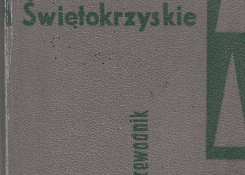 (01136) GÓRY ŚWIĘTOKRZYSKIE (PRZEWODNIK TURYSTYCZNY) – SYLWE