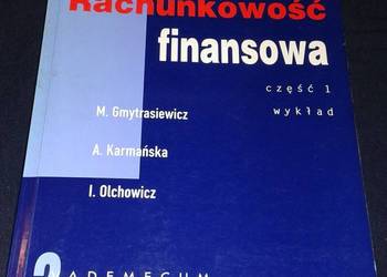 Rachunkowość finansowa. Cz. 1 Wykład - Maria Gmytrasiewicz, A. Karmańska