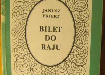 BILET DO RAJU - EKIERT JANUSZ