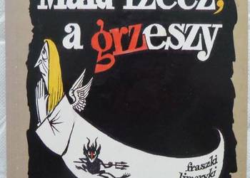 Mała rzecz, a grzeszy Tadeusz Gicgier