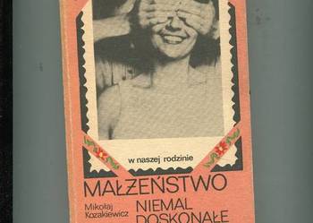 Małżeństwo niemal doskonałe - Kozakiewicz