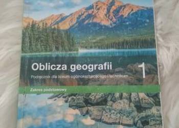 Oblicza geografii podręcznik do liceum ogólnokształcące i technikum 1