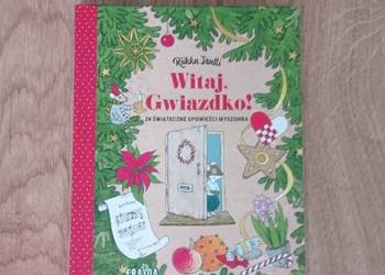 Witaj, Gwiazdko! 24 świąteczne opowieści Myszonka (KSIĄŻKA)