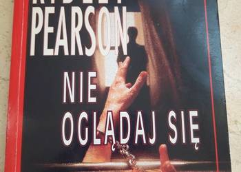 Nie oglądaj się Ridley Pearson Marek Rudnik AMBER 1995