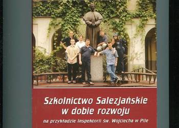 Szkolnictwo Salezjańskie w dobie rozwoju