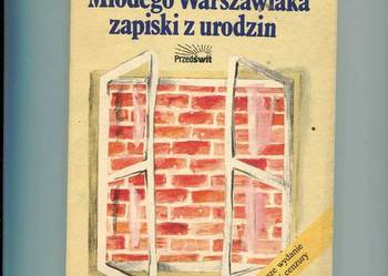 Młodego Warszawiaka zapiski z urodzin - Stawiński