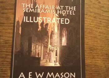 The affair at the Semiramis hotel illustrated. Po angielsku!