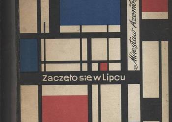 Zaczęło się w Lipcu