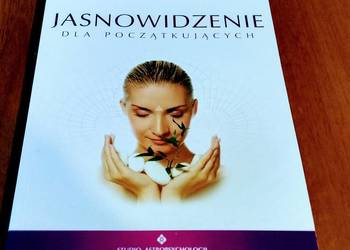 Jasnowidzenie dla początkujących podręcznik rozwoju widzenia wewn Gońciarz