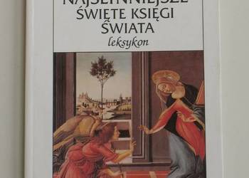 Najsłynniejsze święte księgi świata Leksykon - Fernand Comte