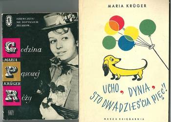 Godzina pąsowej róży / Ucho, dynia, śledź, sto dwadzieścia pięć/Kruger