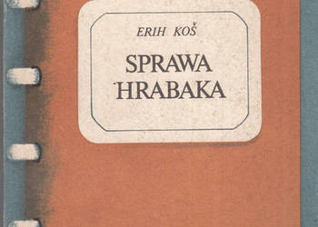 (02613) SPRAWA HRABAKA – ERIH KOŚ