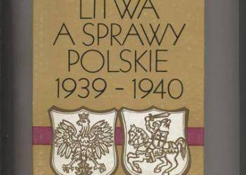 Litwa a sprawy polskie 1939-1940 - Łossowski