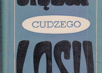 (02867) CIĘŻAR CUDZEGO LOSU – MARIAN BIELICKI