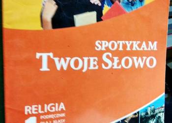 Spotykam twoje słowo podręcznik religia katecheza