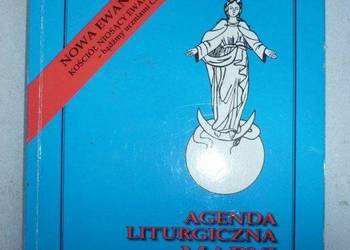 AGENDA LITURGICZNA MARYI NIEPOKALANEJ TOM I