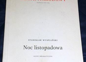 Noc listopadowa. Sceny dramatyczne - Stanisław Wyspiański
