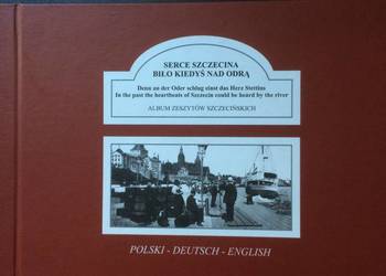 ( 253. ) Serce Szczecina Biło Kiedyś Nad Odrą