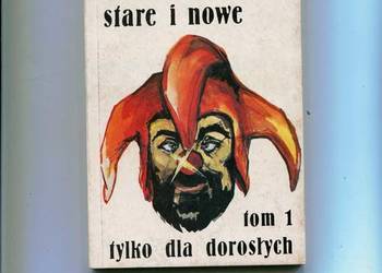 Kawały i dowcipy stare i nowe T1 tylko dla dorosłych