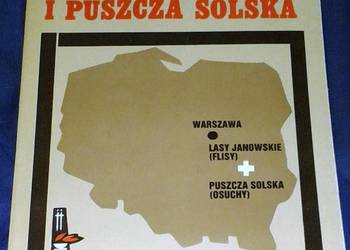 Lasy Janowskie i Puszcza Solska - Waldemar Tuszyński