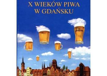 X WIEKÓW PIWA W GDAŃSKU - GACH ZBIGNIEW