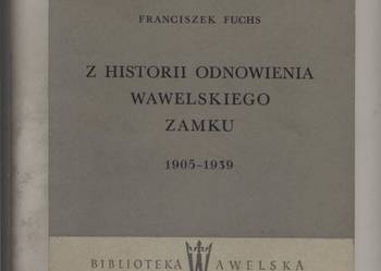Z historii odnowienia wawelskiego zamku  1905-1939