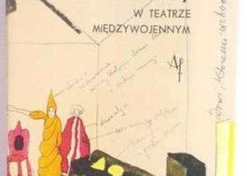 WITKACY W TEATRZE MIĘDZYWOJENNYM - DEGLER
