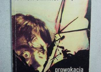 WYROK ŚMIERCI I PROWOKACJA - S. GOSZCZURNY