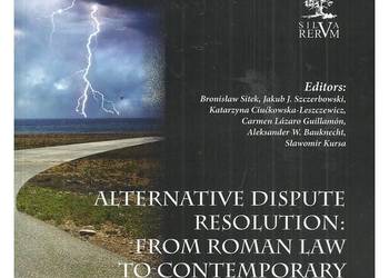 Alternative Dispute Resolution: From Roman Law to Contempora
