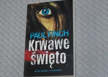 Krwawe święto - Paul Finch - thriller kryminał
