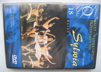 La Scala Balet, DVD nr 18: Sylwia, Leo Delibes/Nowa!