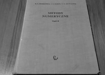 Metody numeryczne. Cz. 2, Przybliżanie funkcji, Demidowicz, I. A. Maron Metody numeryczne. Cz. 2, Przybliżanie funkcji, Demidowicz, I. A. Maron