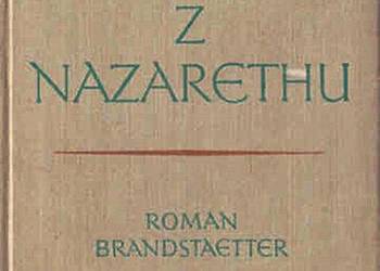 JEZUS Z NAZARETHU tom 1 - Czas milczenia - Brandstaetter