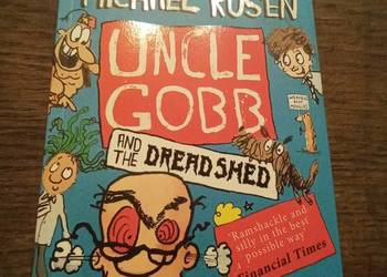 Uncle Gobb and the dread shed. Po angielsku!