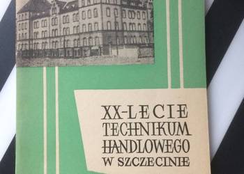 ( 3612 ) XX-Lecie Technikum Handlowego W Szczecinie