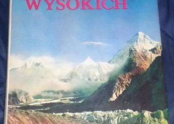 W górach wysokich. Kompendium polskich wypraw wysokogórskich