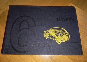 Ilustrowany słownik samochodowy 6-języczny - WKŁ 1982 wyd. III rozszerzone