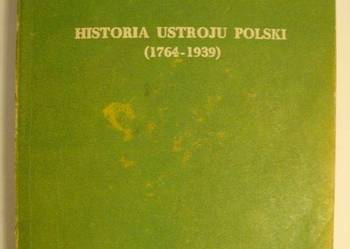 HISTORIA USTROJU POLSKI 1764-1939