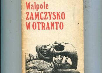 Zamczysko w Otranto - Walpole