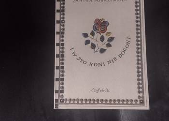 I w sto koni nie dogoni