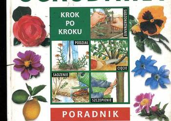 Kalendarz ogrodnika Krok po kroku Poradnik