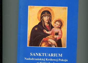 Sanktuarium Nadodrzańskiej Królowej Pokoju w Siekierkach