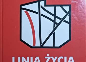 Linia Życia  Katalog wystawy  Exhibition catalogue 2014