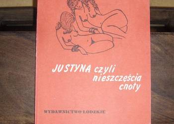 Markiz de Sade Justyna czyli nieszczęścia cnoty