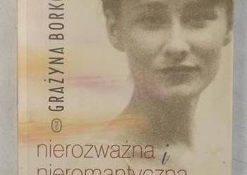 Nierozważna i nieromantyczna - Borkowska /FA