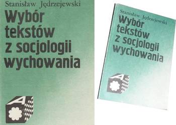 Wybór tekstów z socjologii wychowania, Jędrzejewski, socjolo