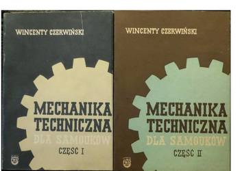 W. Czerwiński - Mechanika techniczna dla samouków/fa