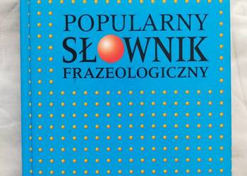 Słownik frazeologiczny - K. Głowińska Słownik frazeologiczny - K. Głowińska