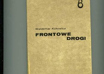 Frontowe drogi - Kotowcz