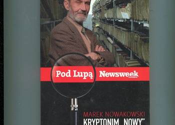 Kryptonim Nowy Tajemnice mojej esbeckiej teczki - Nowakowski